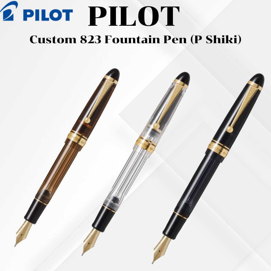 PILOT Custom 823 Fountain Pen -Nib (S,M,B,F) and Colors (Clear,Brown ...