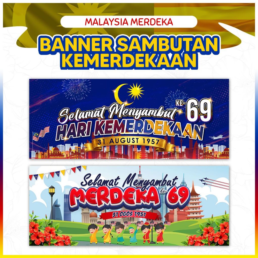 BANNER SAMBUTAN KEMERDEKAAN | Merdeka | Hari Kebangsaan Malaysia ...