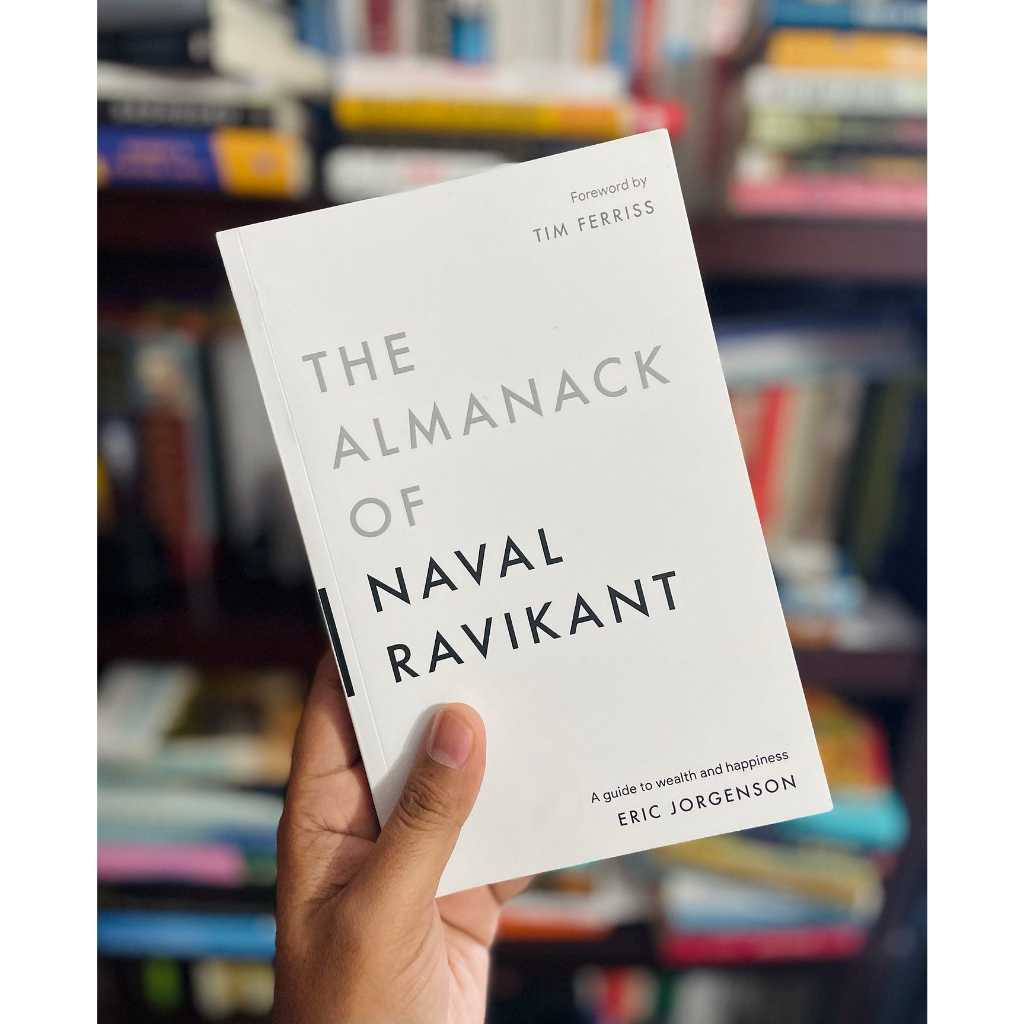 the-almanack-of-naval-ravikant-a-guide-to-wealth-and-happiness-by-eric