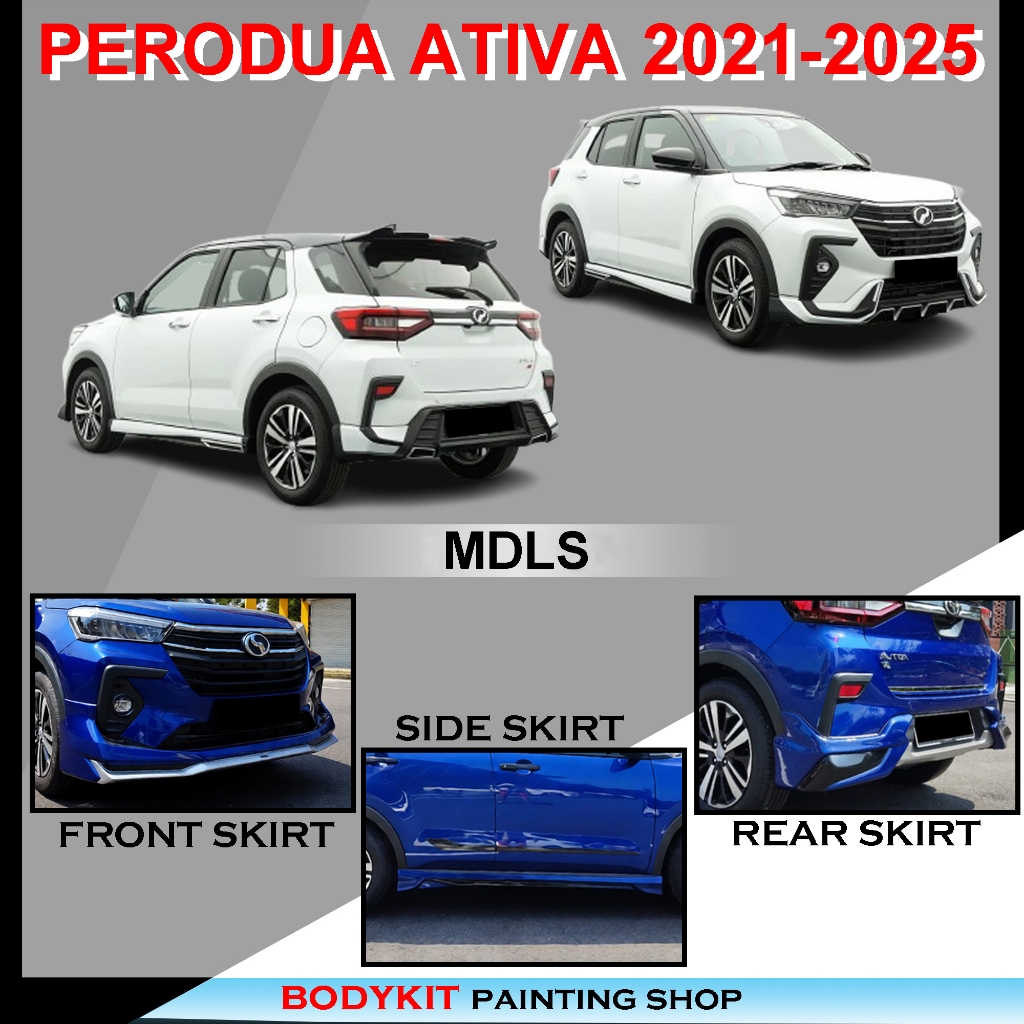 PERODUA ATIVA 2021-2025 MDLS STYLE FULLSET BODYKIT(FRONT SKIRT/SIDE ...