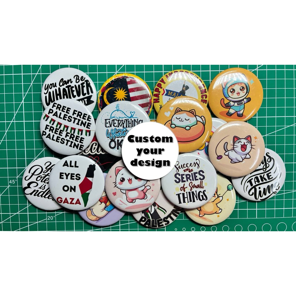 58mm 32mm 25mm Button Pin Badge Custom | Shopee Malaysia