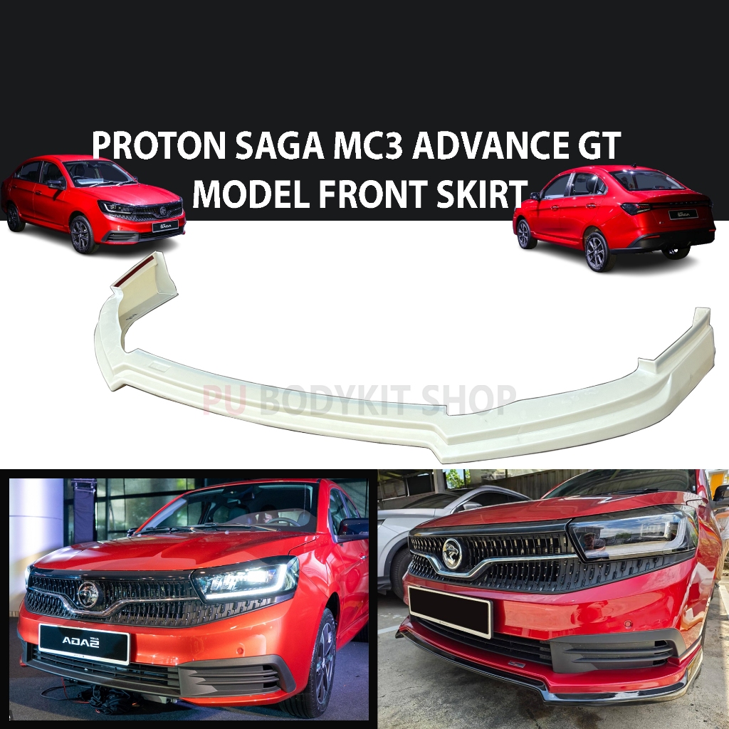 PROTON SAGA MC3 2026 ADVANCE GT MODEL FULL SET BODYKIT FRONT SKIRT ...