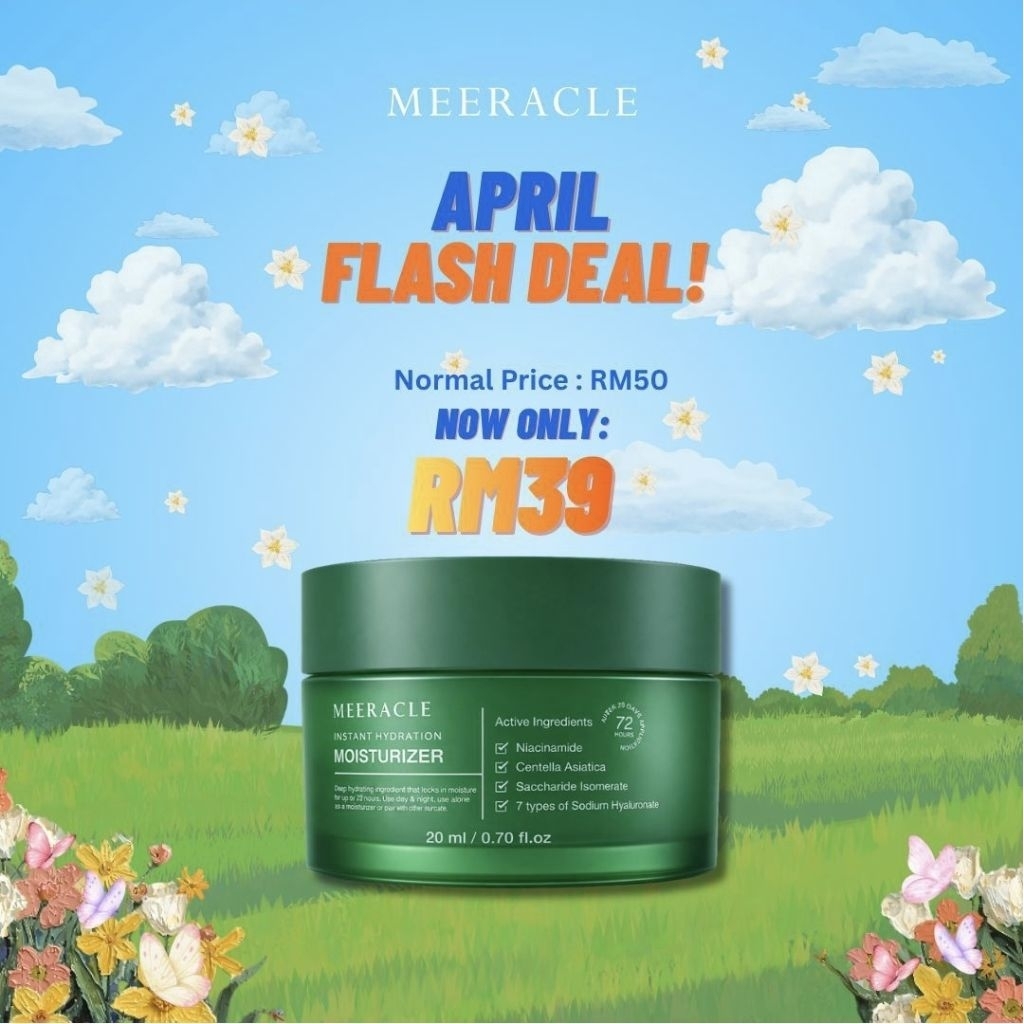 APRIL FLASH DEAL : MEERACLE INSTANT HYDRATING MOISTURIZER | Shopee Malaysia