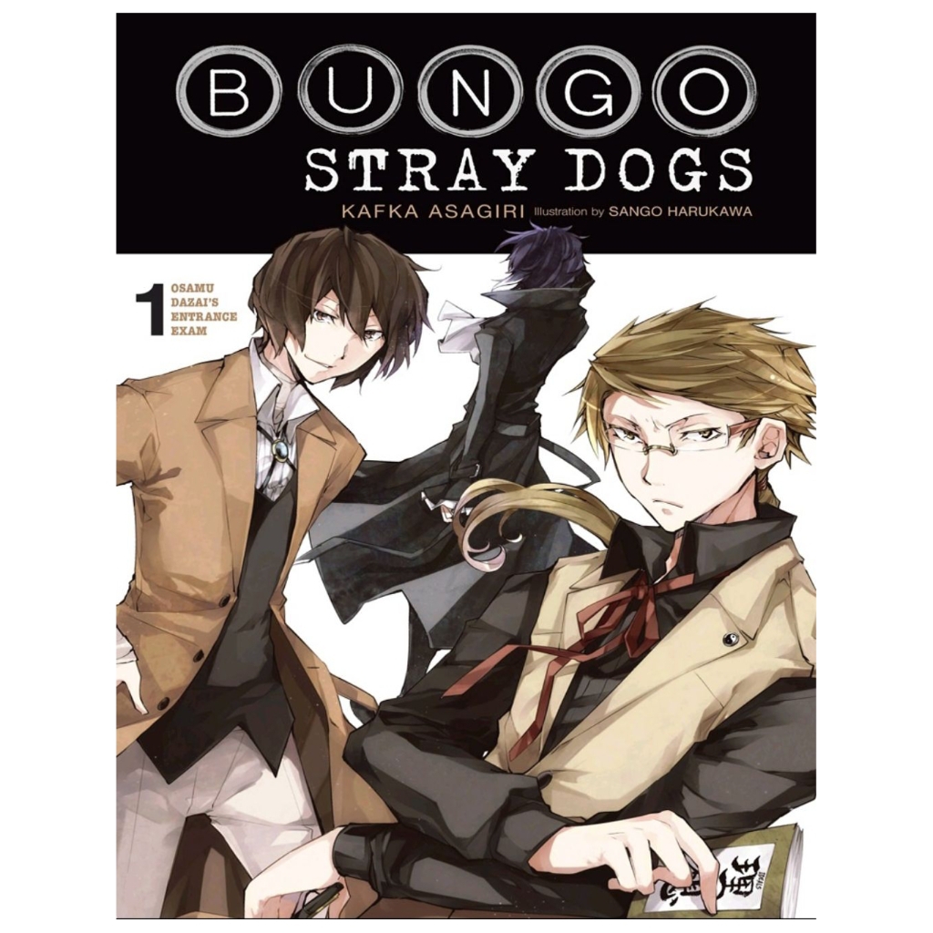 Light Novel | Bungo Stray Dogs: Osamu Dazai's Entrance Exam by Kafka Asagiri & Sango Harukawa ...