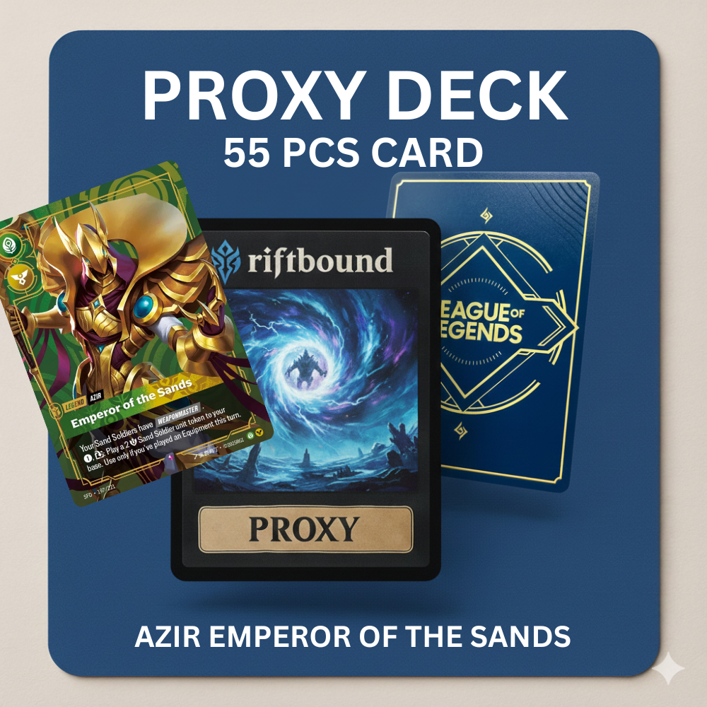 RIFTBOUND PROXY DECK – AZIR EMPEROR OF THE SANDS | FULL DECK | READY TO ...