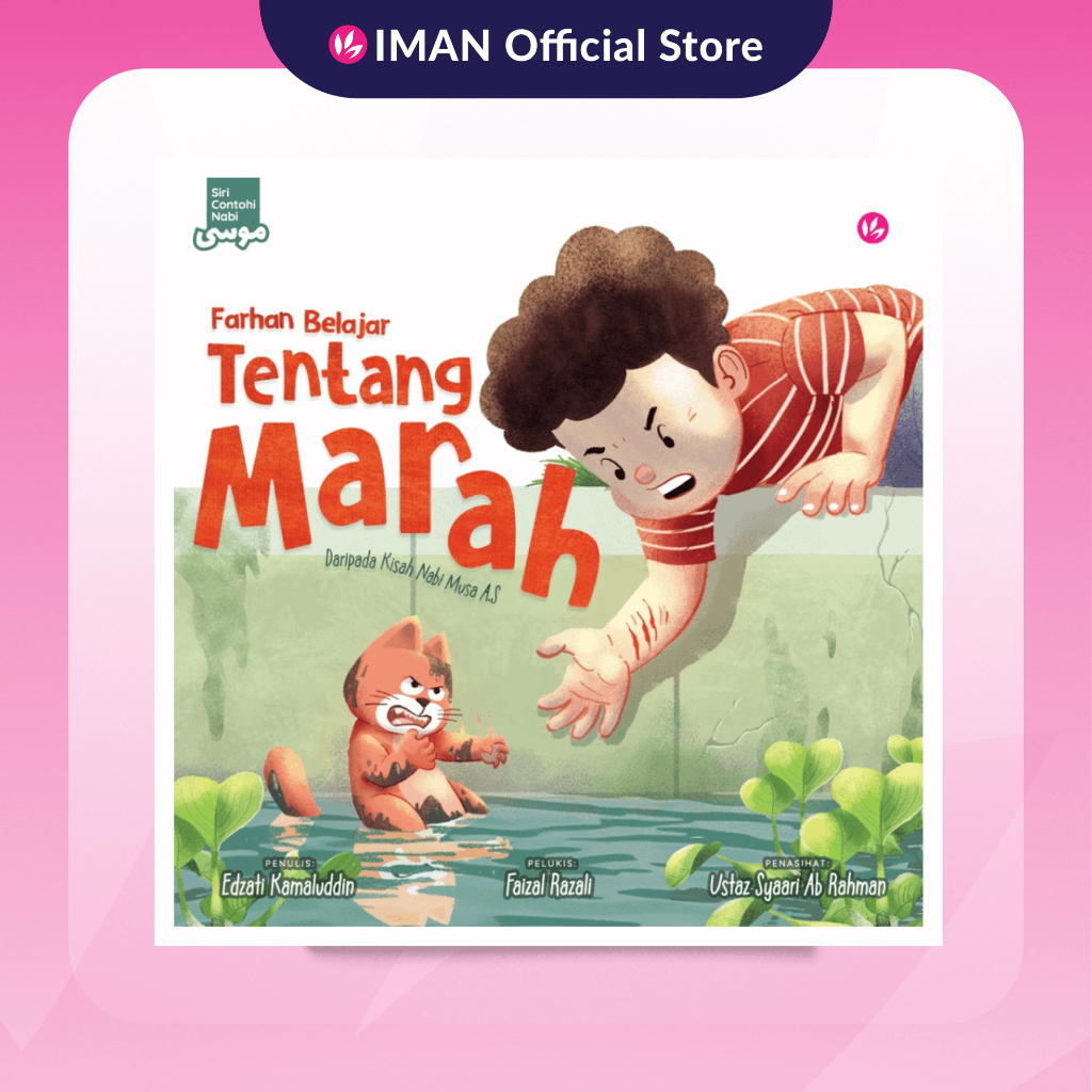 Farhan Belajar Tentang Marah Daripada Kisah Nabi Musa A.S by Edzati Kamaluddin, Faizal Razali & Syaari Ab Rahman (LI) | Shopee Malaysia