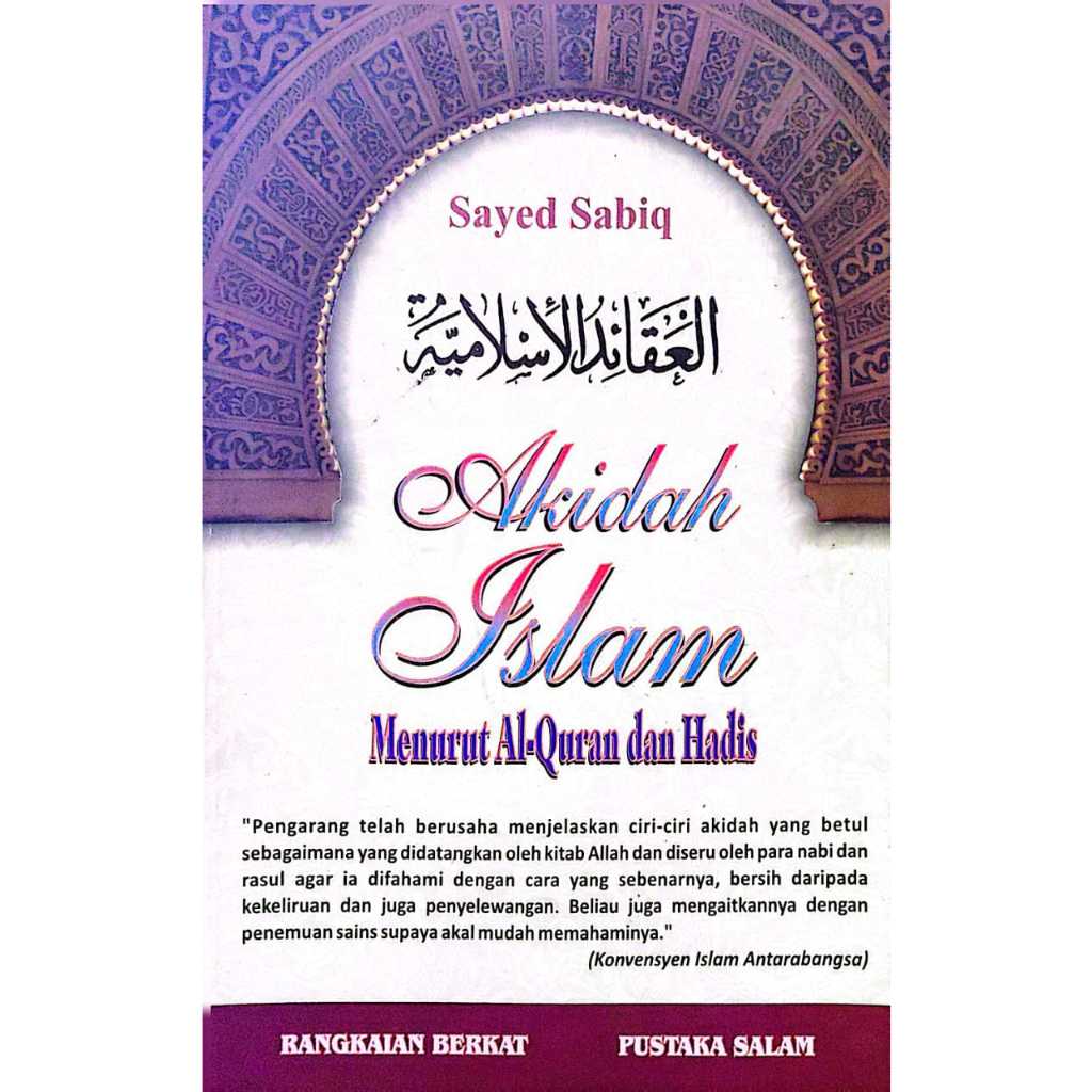 AKIDAH ISLAM Menurut Al-Quran Dan Hadis, Sayed Sabiq (SALAM) | Shopee ...