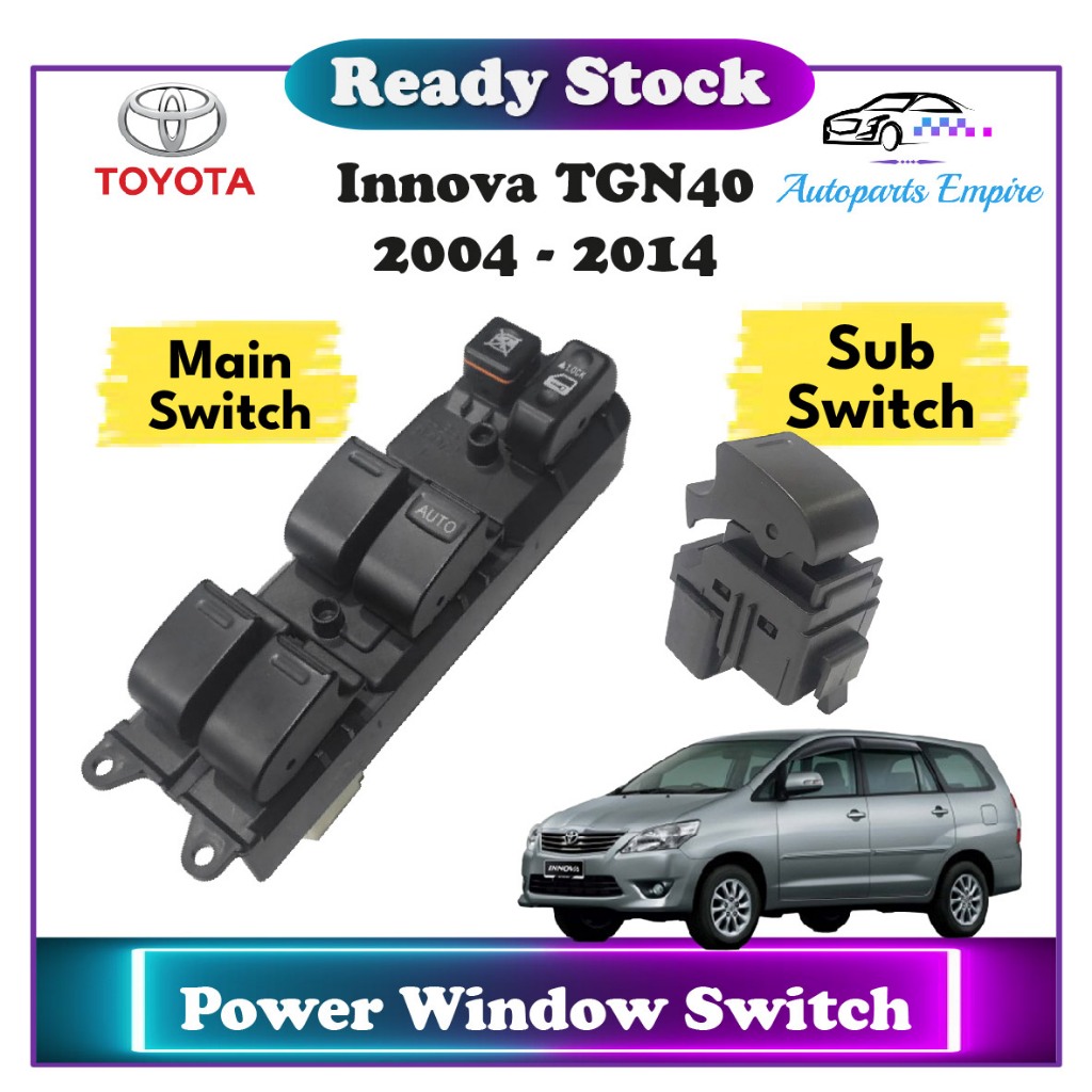 Toyota Innova TGN40 】 Main & Sub Power Window Switch / Suis Tingkap ...