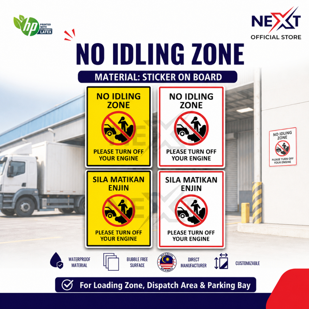 No Idling Zone Sign | Please Turn Off Your Engine | Papan Tanda Sila ...