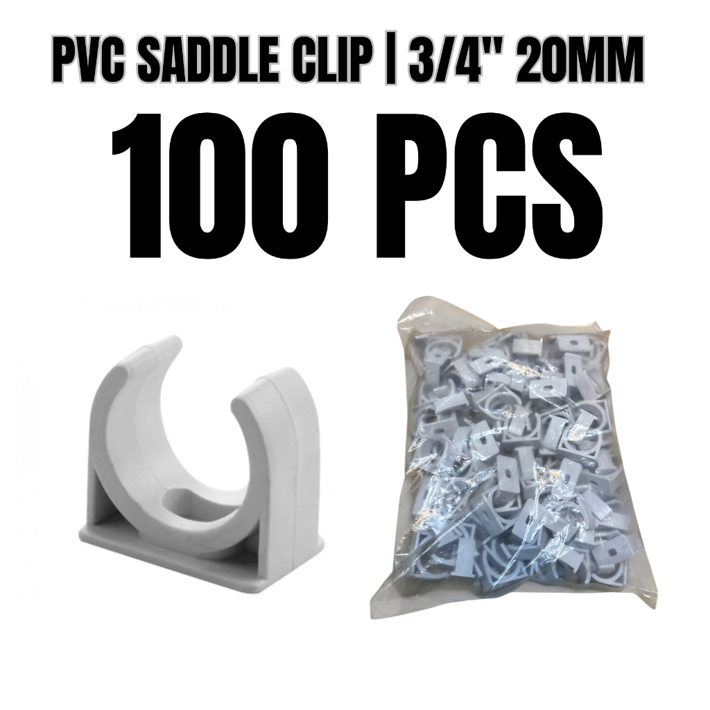 [ 100 PCS ] PVC Saddle Clip 20mm (3/4