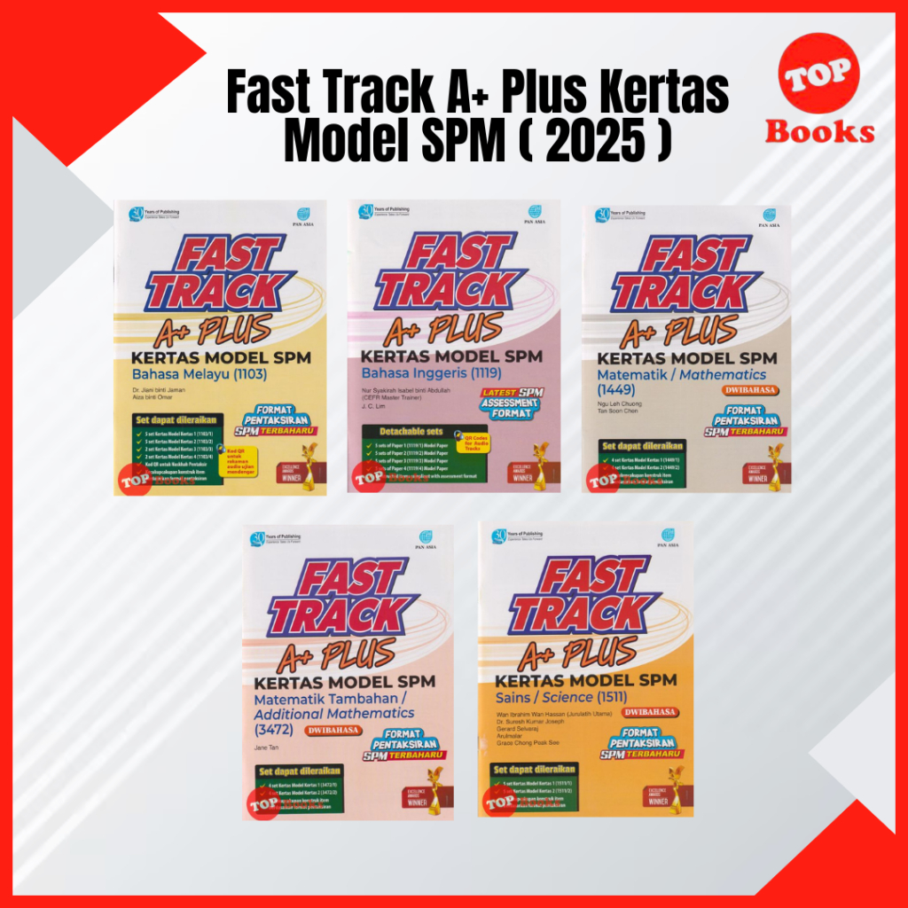 [TOPBOOKS Pan Asia] Buku Latihan : Fast Track A+ Plus Kertas Model SPM ...