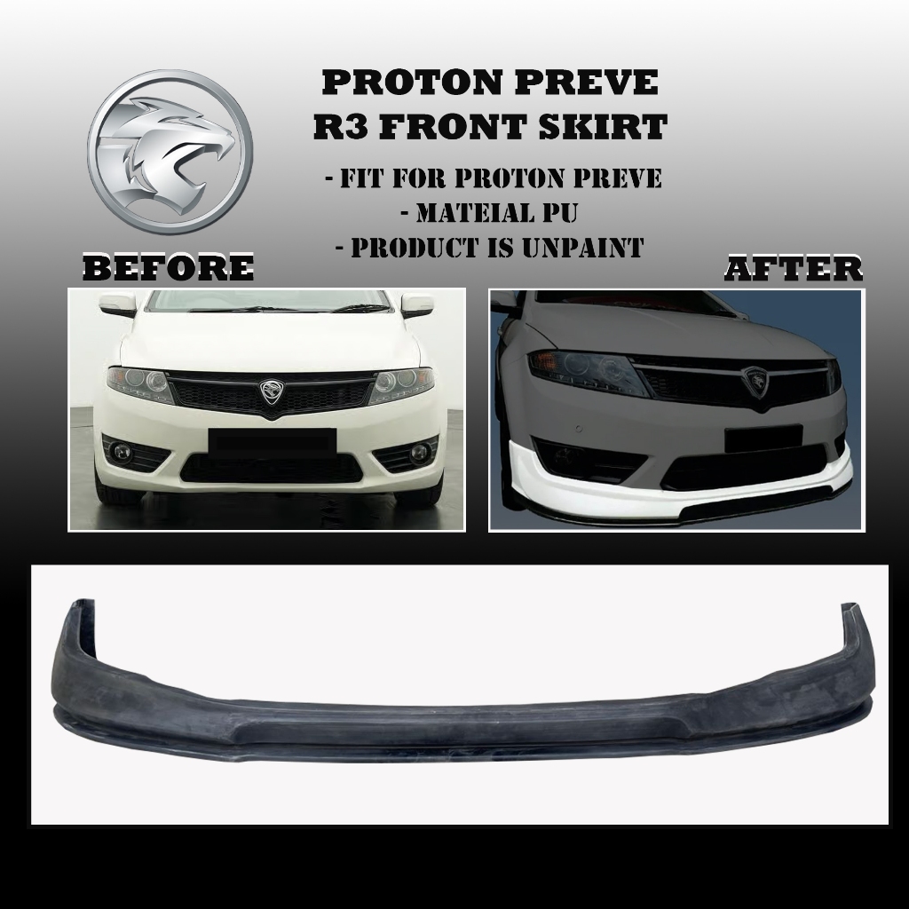 PROTON PREVE R3 FRONT SKIRT ORIGINAL LIP BODYKIT (PU MATERIAL) | Shopee ...