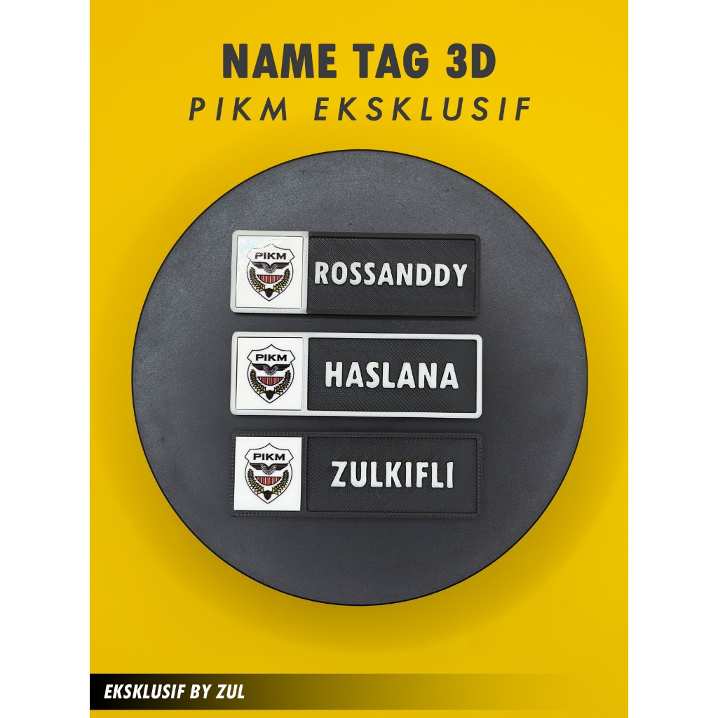 [Beri Nama di Msj/Chat] Tanda Nama 3D PIKM Custom – Edisi Terhad Rekaan ...