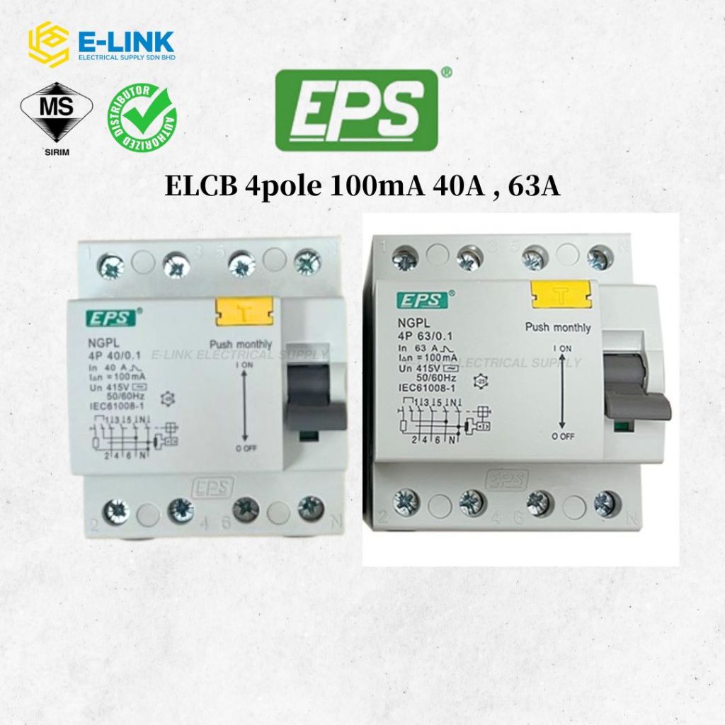 EPS ELCB RCCB 4 POLE 40A 63A 100A / 100mA 300mA RESIDUAL CURRENT ...
