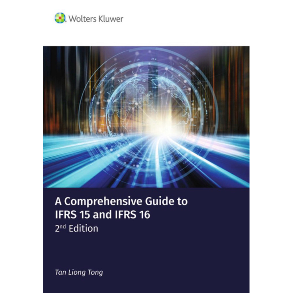 Printed Copy A Comprehensive Guide to IFRS 15 and IFRS 16 (2nd Edition ...