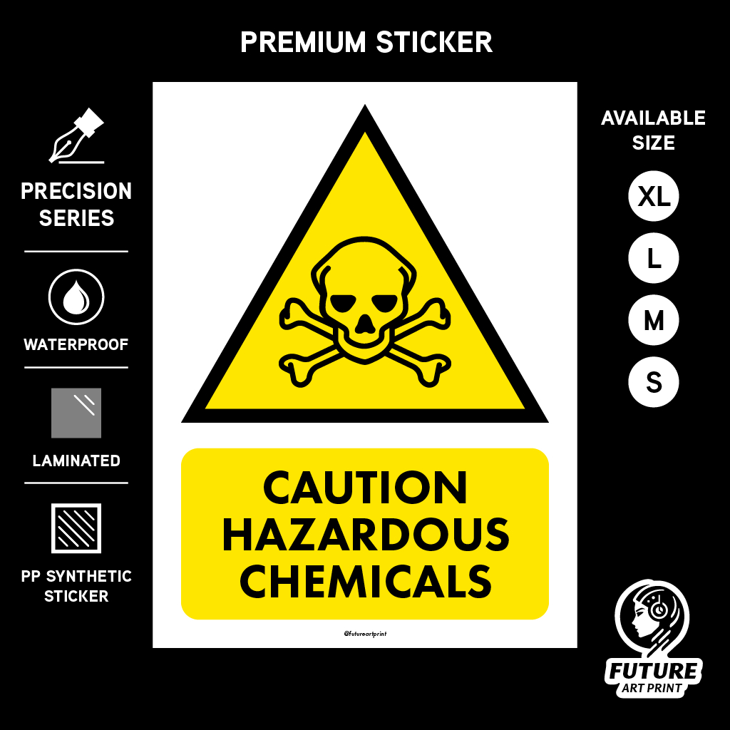 Caution Hazardous Chemicals. Awas Bahan Kimia Berbahaya. Sticker Sign ...