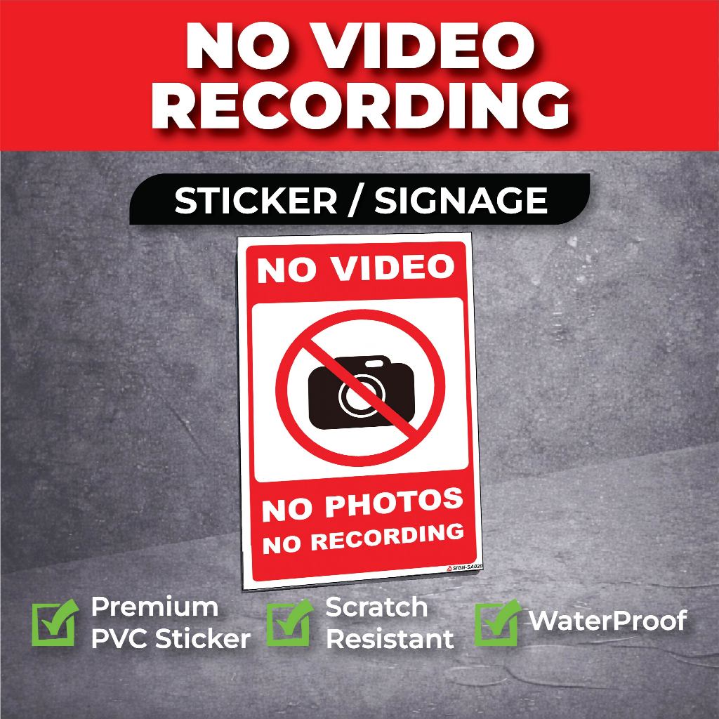 No Video Recording Signage ⛔ (Sticker Only / Sticker + Board) | Shopee ...