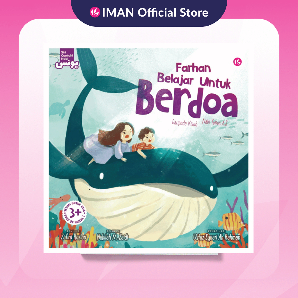 Farhan Belajar Untuk Berdoa Daripada Kisah Nabi Yunus A.S by Zafira Rozlan, Nabilah M. Zaidi & Ustaz Syaari Ab Rahman | Shopee Malaysia