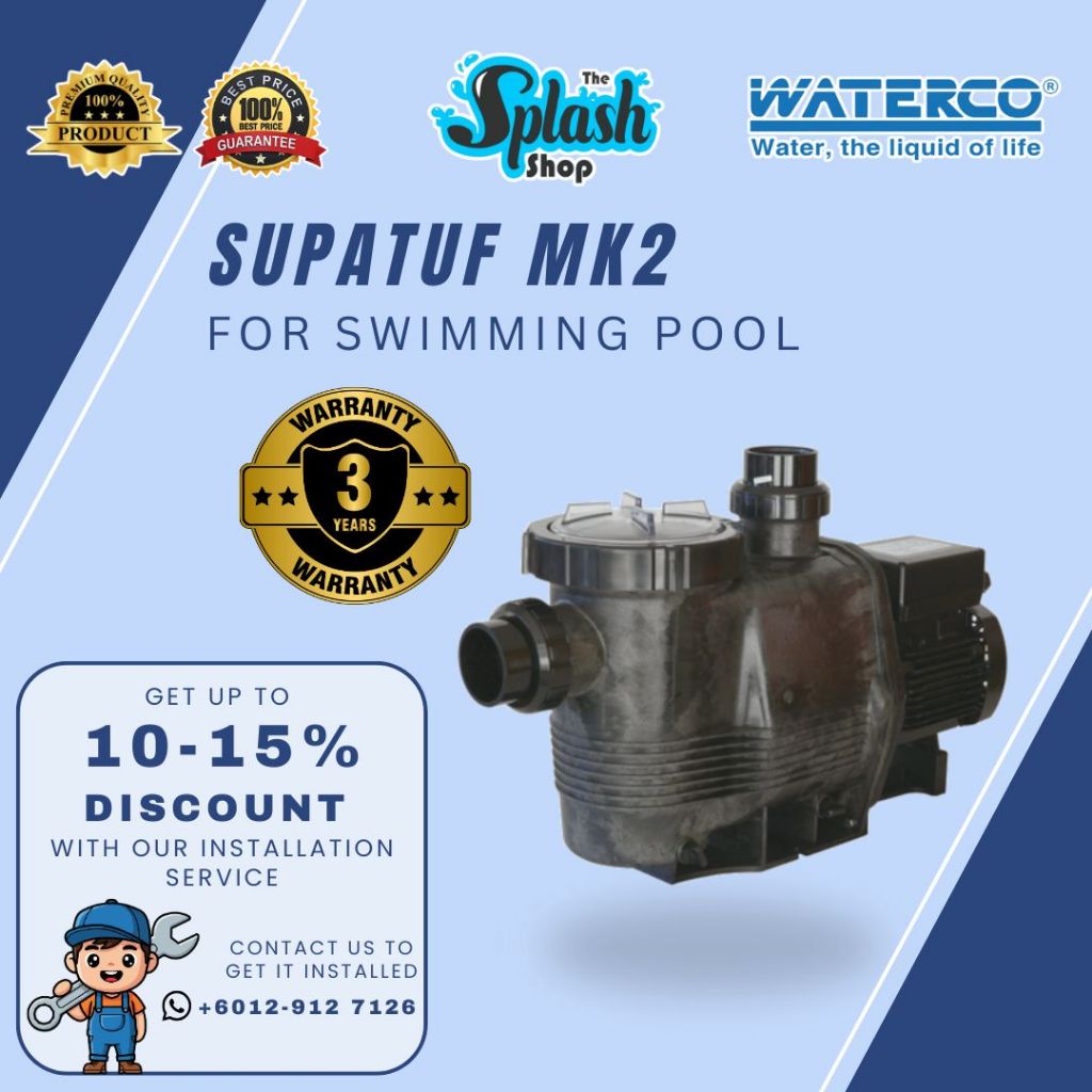 𝐏𝐔𝐌𝐏 - Supatuf Mk2 Pump for Swimming Pool : WATERCO TOP QUALITY ...