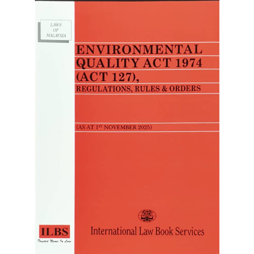 Environmental Quality Act 1974 Act 127 Regulations Rules Orders