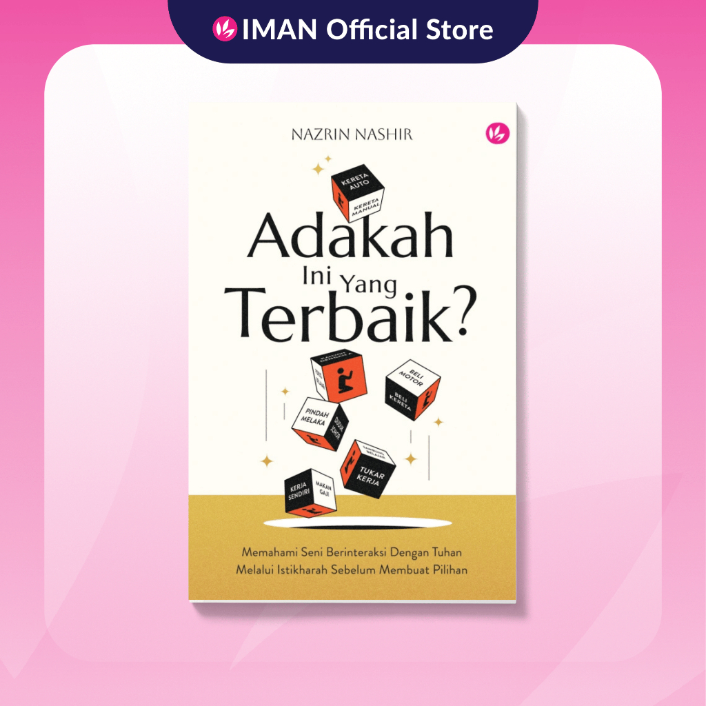  Adakah Ini Yang Terbaik? Memahami Seni Berinteraksi dengan Tuhan Melalui Istikharah by Nazrin Nashir | Shopee Malaysia