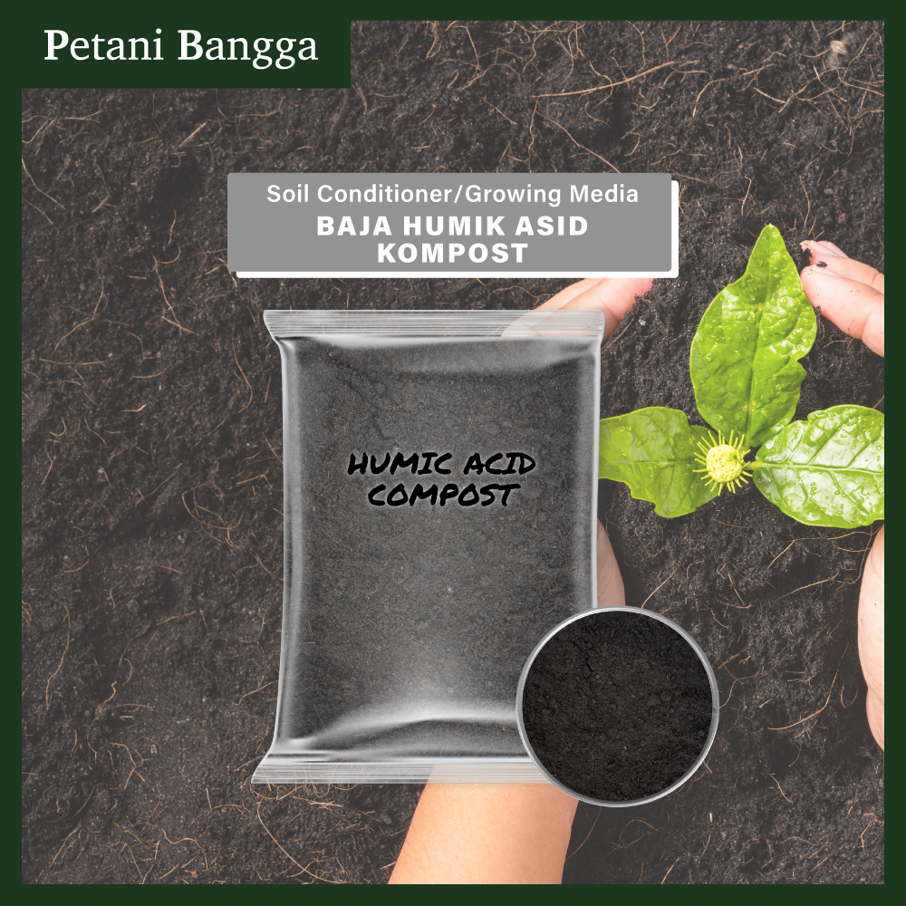 Baja Humik Asid Compos | Baja Humik Asid bantu kesuburan tanah | Humic ...