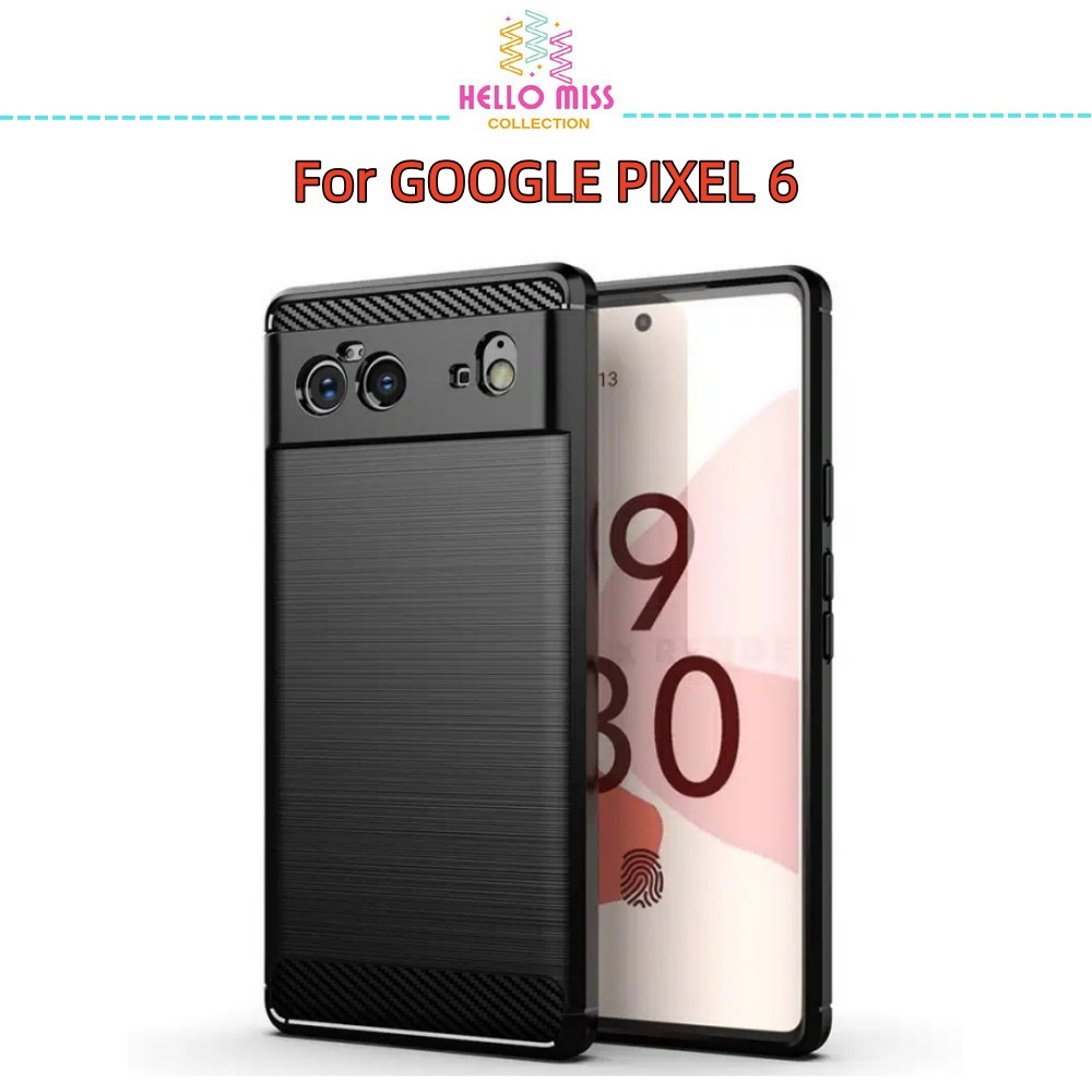 GOOGLE PIXEL 6 / PIXEL 6A / PIXEL 6PRO Carbon Fiber Soft Silicon Back ...