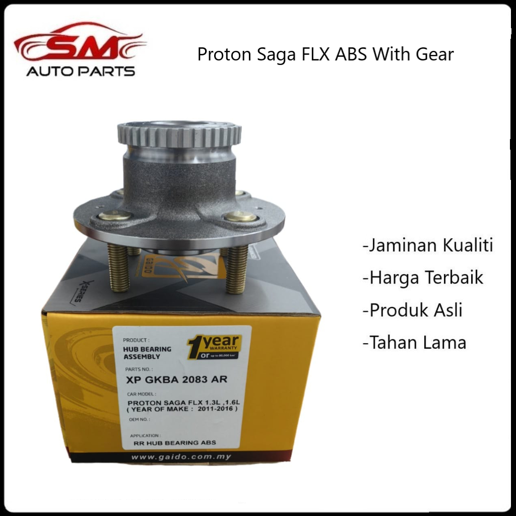 Gaido X-Series Rear Wheel Bearing Hub - Proton Saga FLX ABS ( 1Year ...
