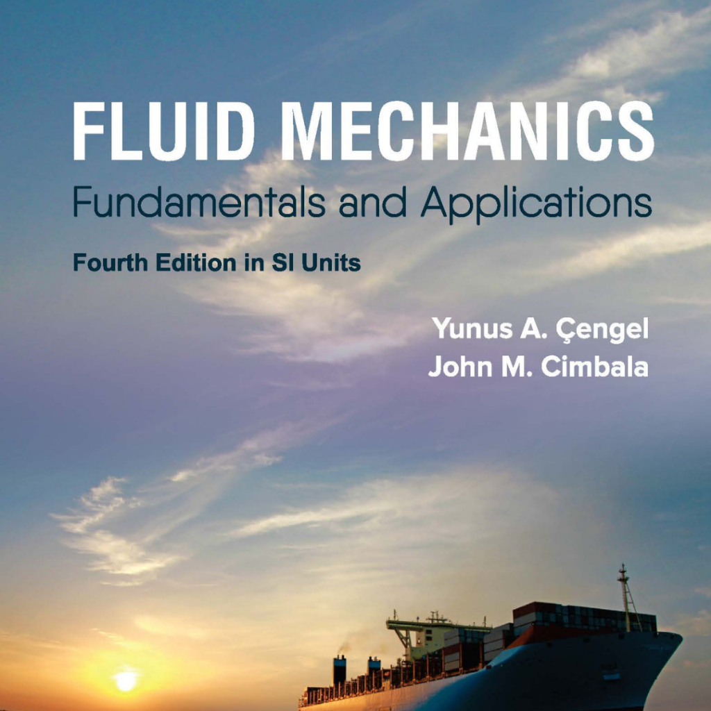 Fluid Mechanics - Fundamentals and Applications #4th Edition (SI units ...