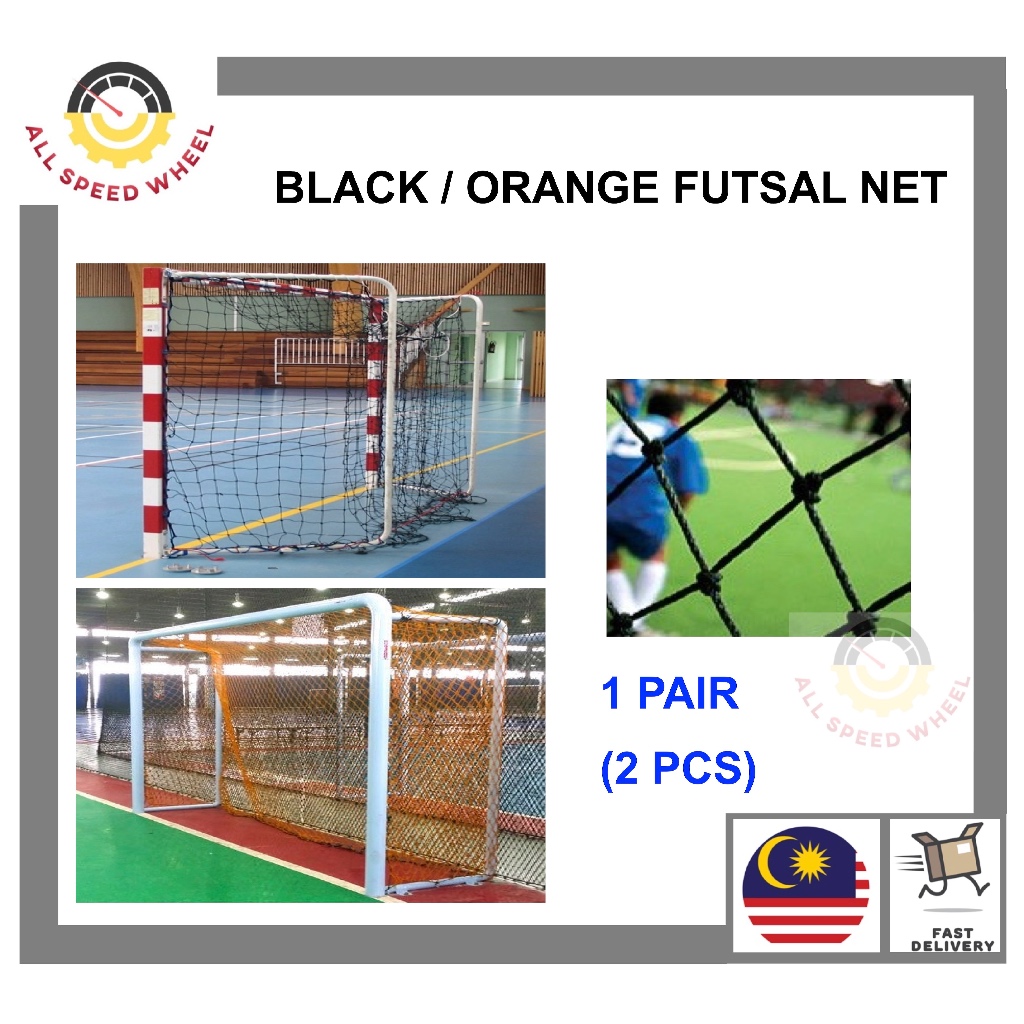 1 PAIR 2 PCS FUTSAL NET 2.0MM 2.5MM 3.0MM BLACK ORANGE/2 GOAL/JARING ...