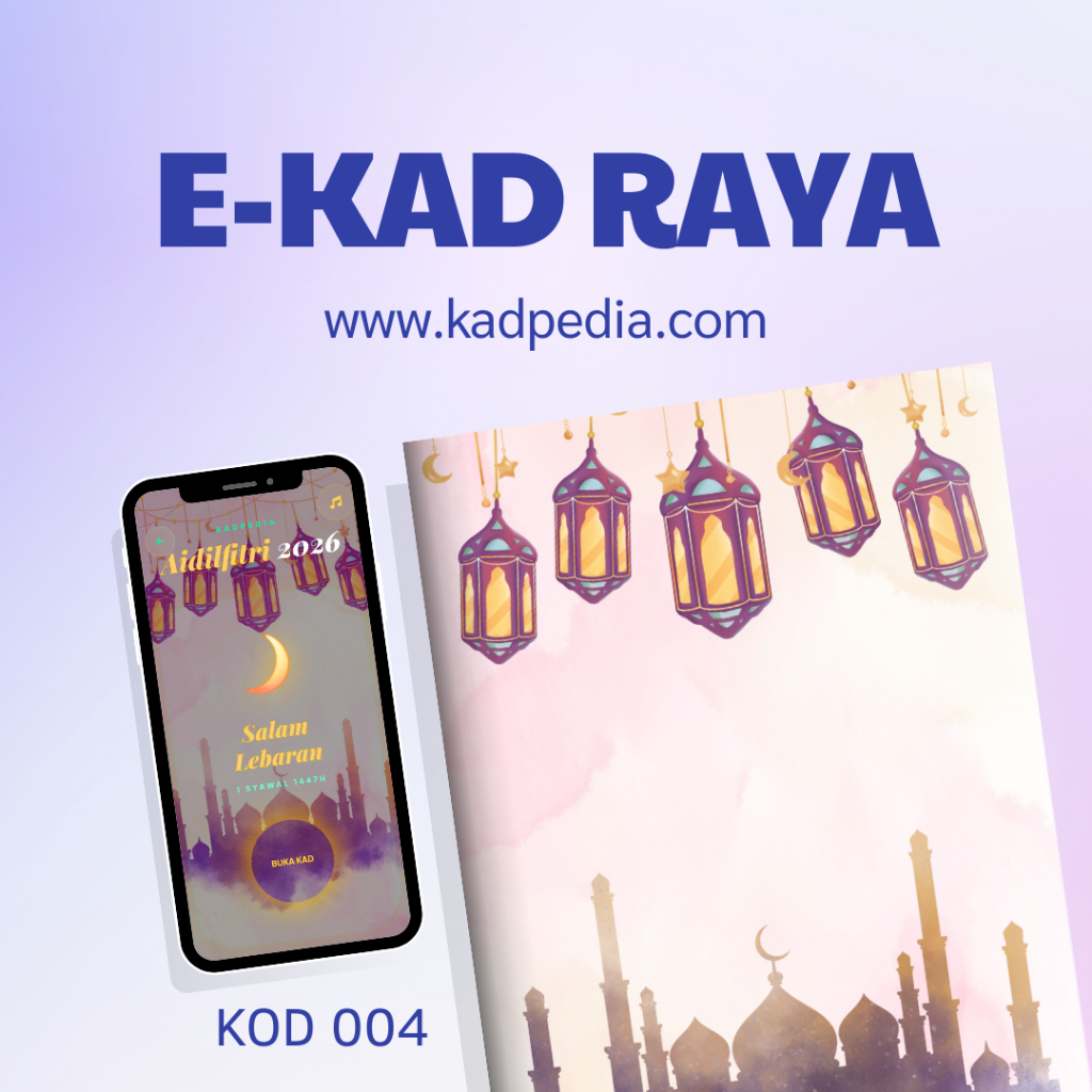 Kadpedia E-Kad Raya Digital Interaktif | Kad Ucapan Raya dengan Lagu ...