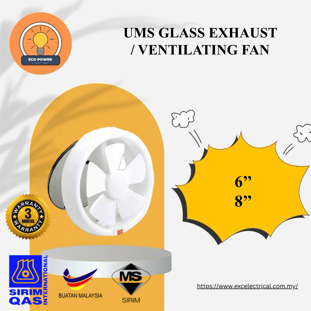 UMS 6'' / 8'' GLASS EXHAUST / VENTILATING FAN | Shopee Malaysia