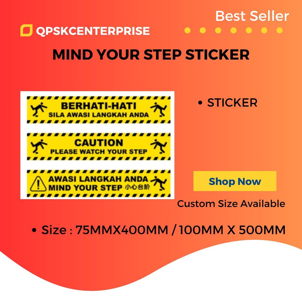 Mind Your Step Sticker With Matte Lamination | 2 Sizes | Shopee Malaysia