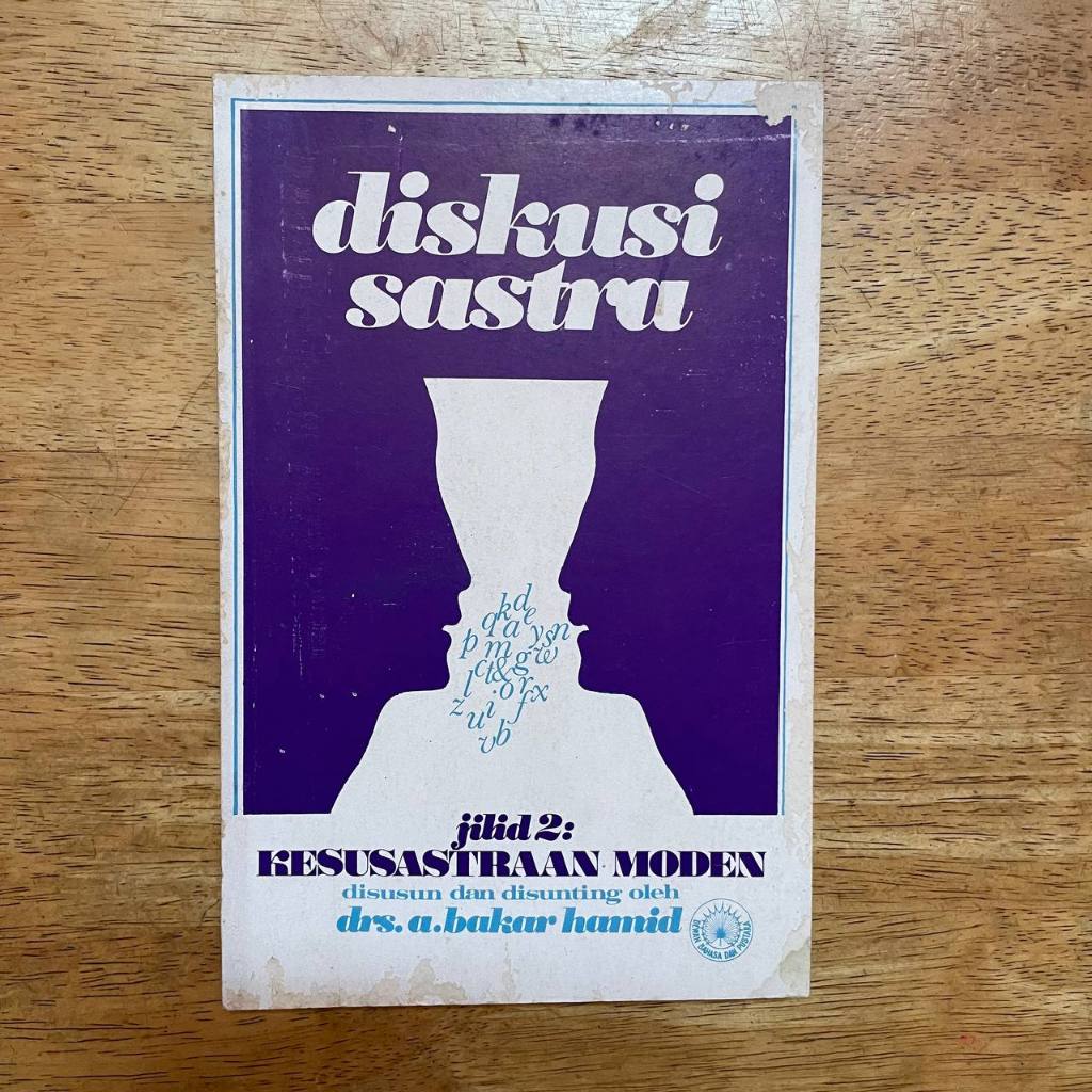 Diskusi Sastera Jilid 2 : Kesusasteraan Moden | Drs. A Bakar Hamid ...