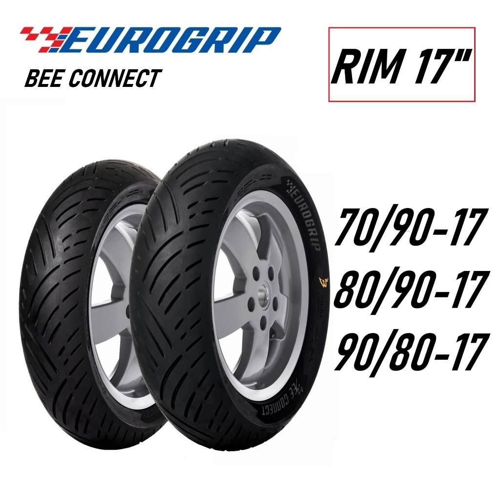 Eurogrip Tayar RIM 17 inci Bee Connect Tyre Ready Stock 70/90-17 80/90 ...
