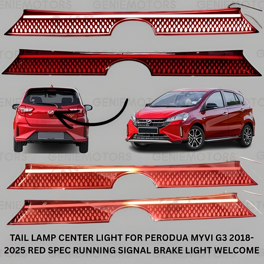 TAIL LAMP CENTER LIGHT FOR PERODUA MYVI G3 2018-2025 RED SPEC RUNNING ...