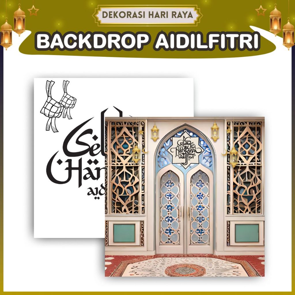 BACKDROP DECORATION RUMAH KAMPUNG RAYA AIDILFITRI / Open House Fotoshot ...