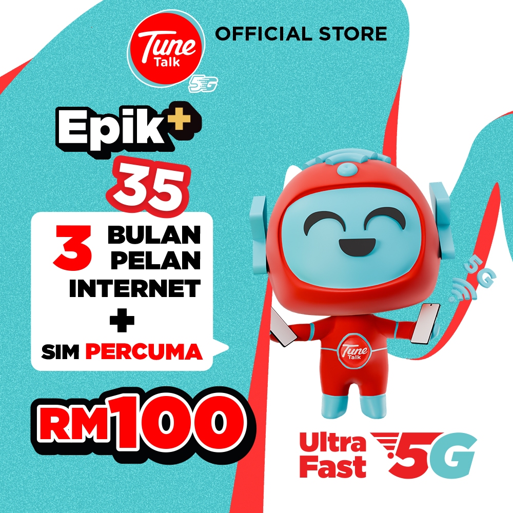 Tune Talk Epik+ 35 (3 Bulan) Kad Sim | 200GB Internet 5G/4G Tanpa Had ...
