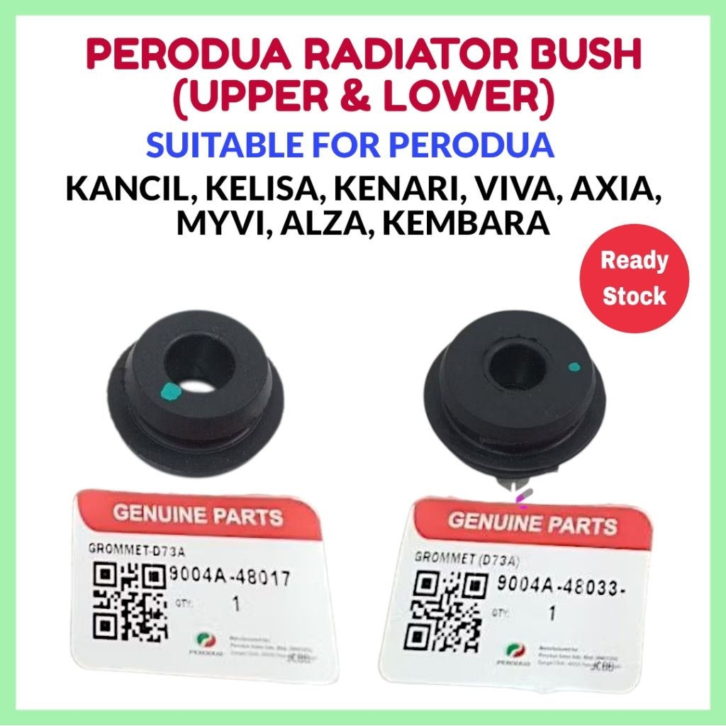 Perodua Radiator Bush for Myvi / Viva / Kancil / Kelisa / Kenari / Axia ...