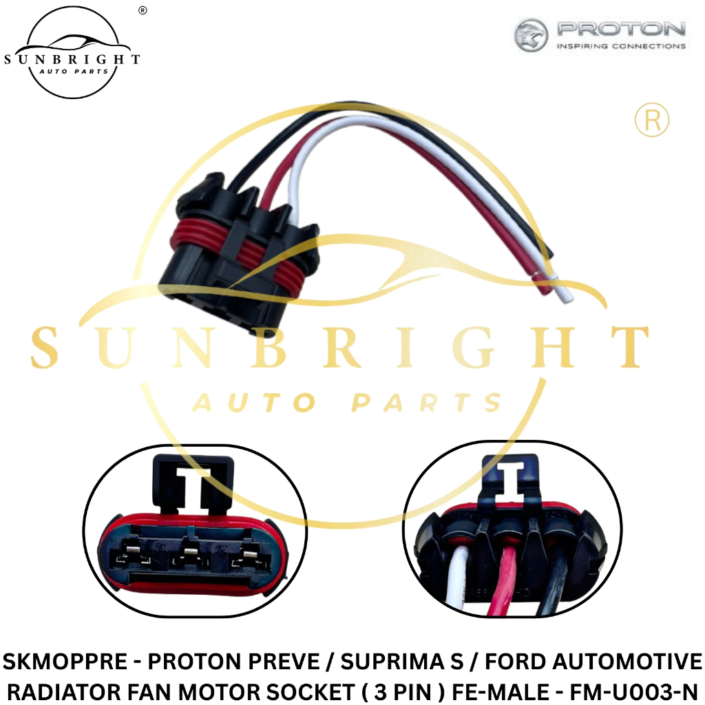 PROTON PREVE / SUPRIMA S / FORD AUTOMOTIVE RADIATOR FAN MOTOR SOCKET ...