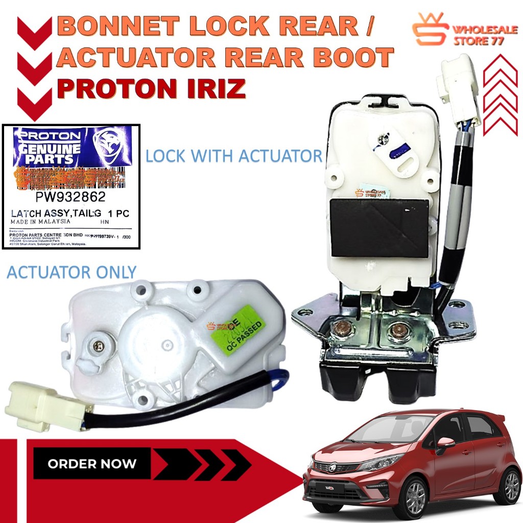 ORIGINAL | PROTON IRIZ / SUPRIMA ACTUATORREAR BOOT / LOCK REAR BOOT ...
