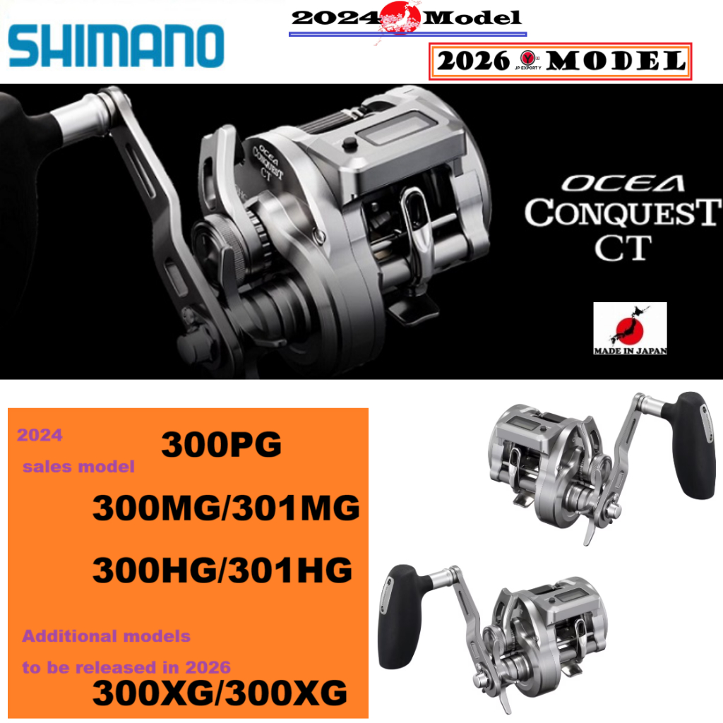 Shimano 24'26'OCEA CONQUEST CT 300/301/PG/MG/HG/XG Japanese
