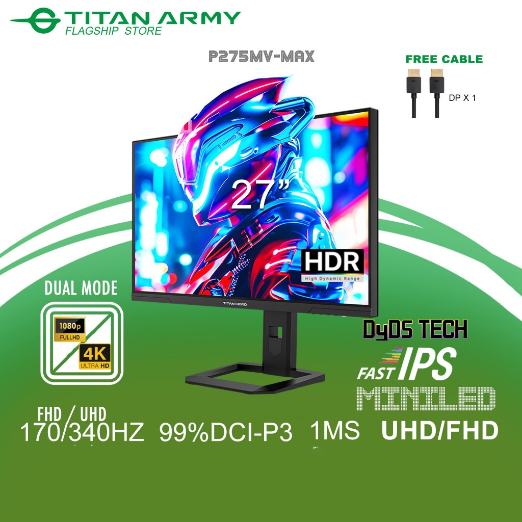 TITAN ARMY 27” DyDs MiniLED UHD 4K 170Hz/ FHD 340Hz FAST IPS 1ms