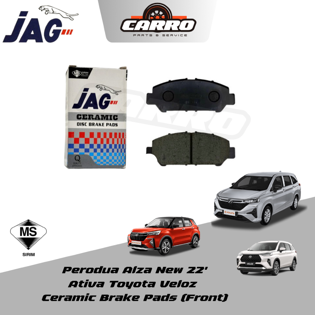 Perodua Alza New 2022 Ativa Toyota Veloz JAG Ceramic Disc Brake Pads ...