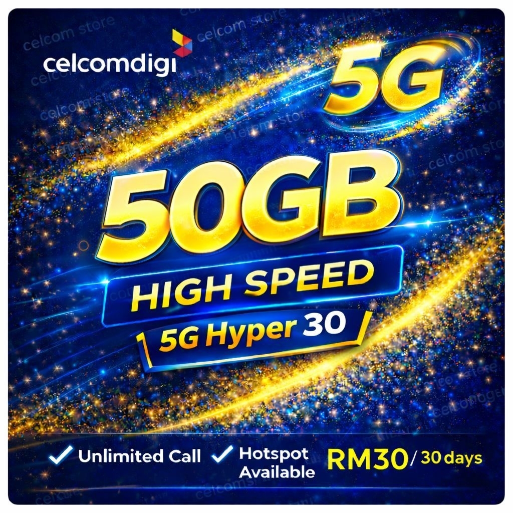5G CelcomDigi Prepaid 50GB High Speed Hyper 30 Unlimited Call Celcom ...