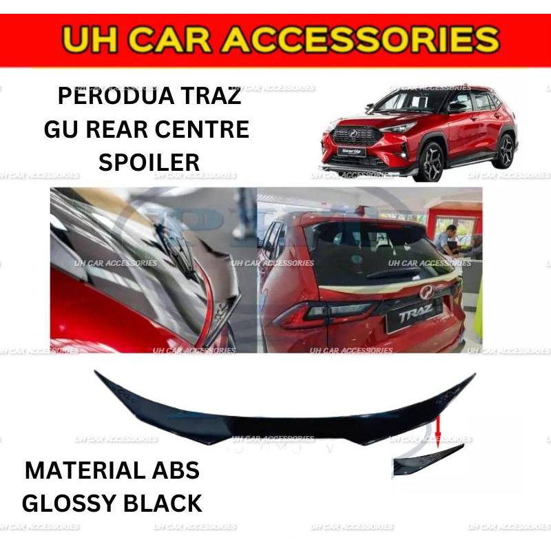 PERODUA TRAZ SPOILER GU OEM REAR CENTRE SPOILER TRUNK SPOILER GLOSSY ...