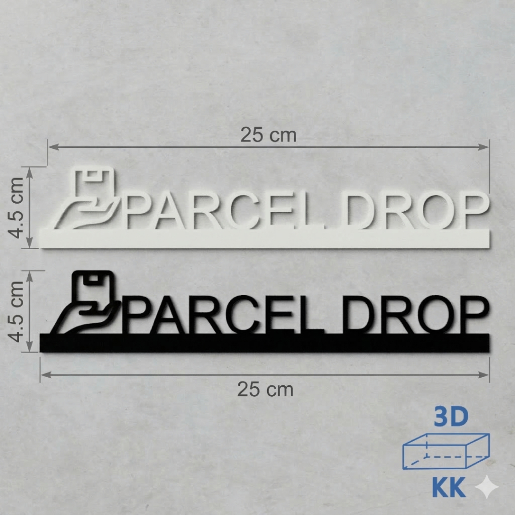 3D Acrylic Parcel Drop Sign | Outdoor Weatherproof Sign | Laser Cut ...