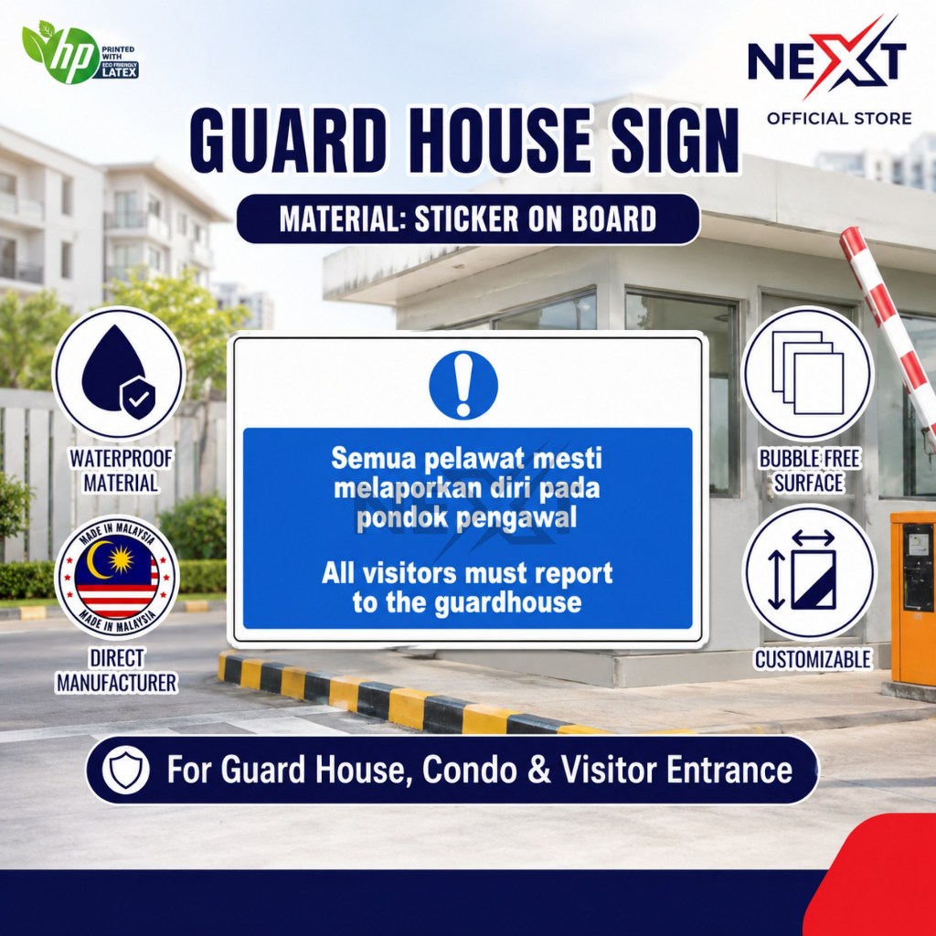 Guard House Signage | All Visitor Must Report To The Guard House ...