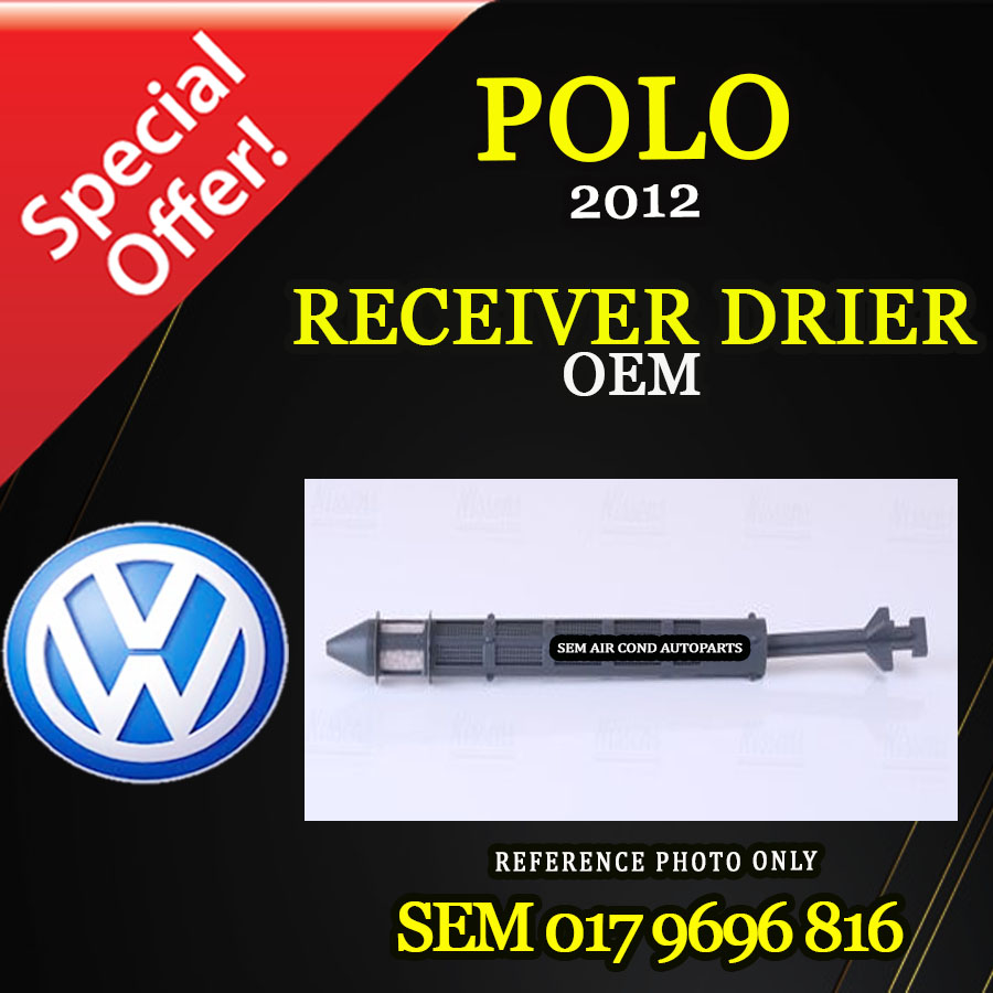 VOLKSWAGEN POLO 2012 NEW ROCKET TYPE RECEIVER DRIER/ FILTER DRYER (CAR ...