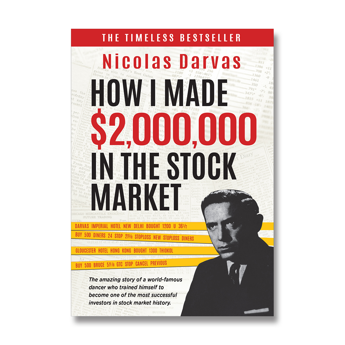 How I Made $2,000,000 in the Stock Market by Nicolas Darvas (The ...